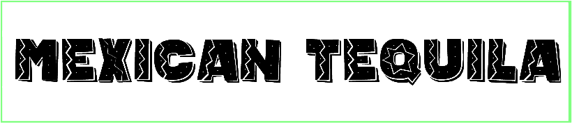 Mexican Tequila Font free download