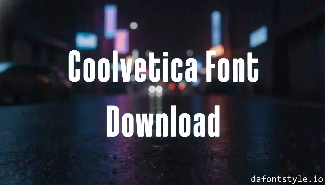 Coolvetica Font Download