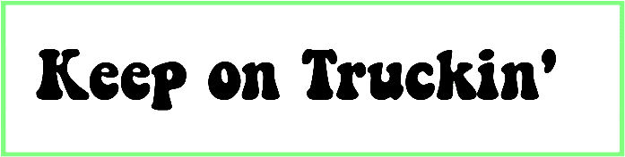 Keep on Truckin Font free download
