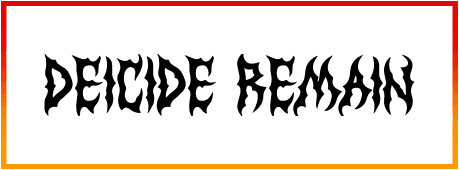 Deicide Remain Font free Download