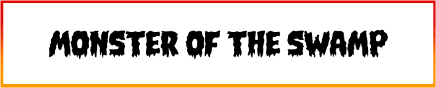 Monster of the Swamp Font free download