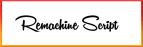 Remachine script font free download