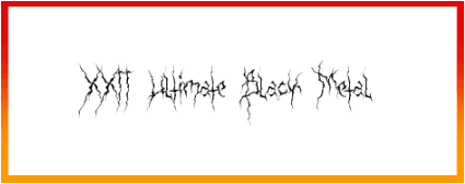 XXII Ultimate Black Metal Font Free Download