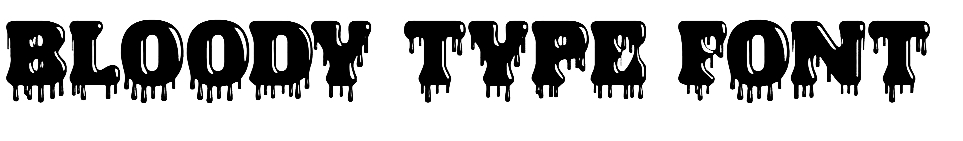 horror Bloody Type Font Download, #Blood Dripping