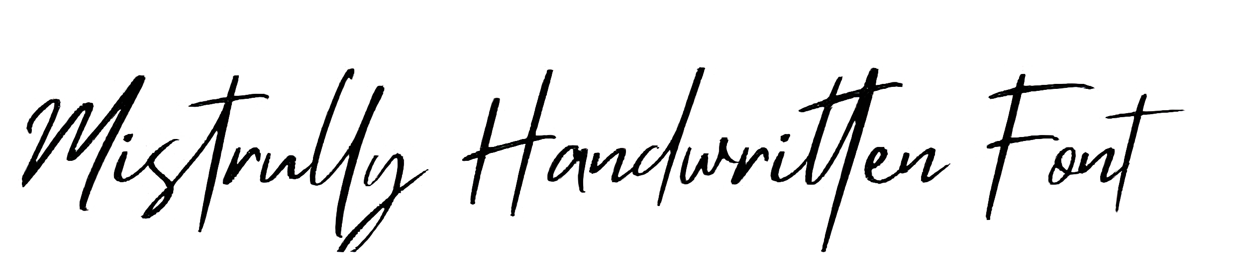 Mistrully Handwritten Font Download, Orientation Font Download