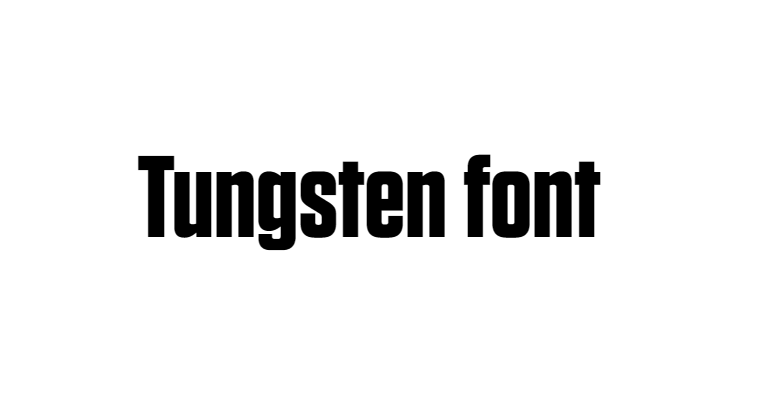 Tungsten Font Download #Tungsten bold, #Tungsten Semibold #Tungsten Medium #Tungsten Condensed