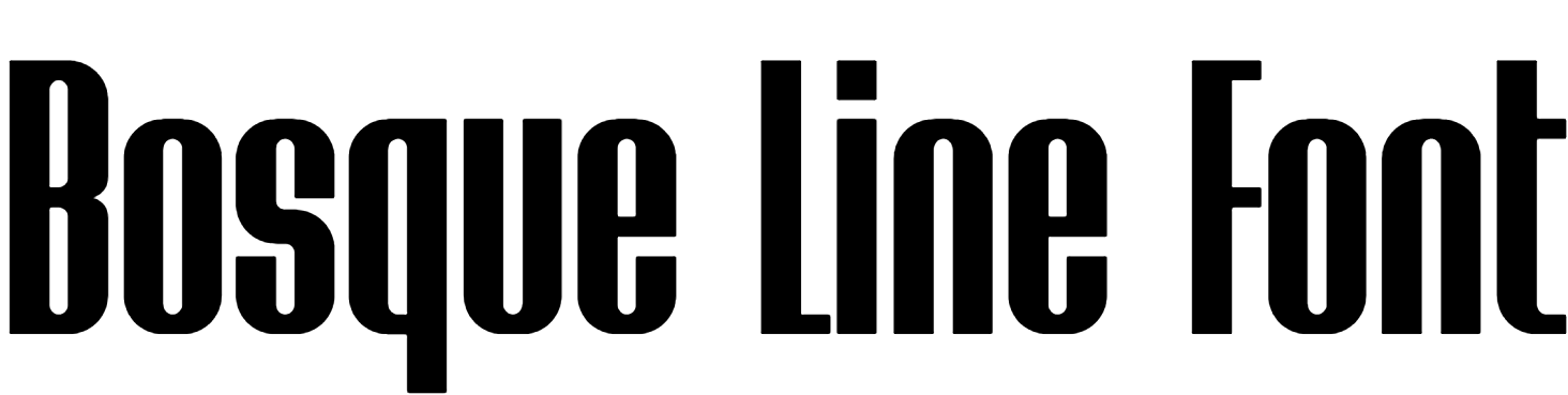 Bosque Line Font download, #Bosqueline