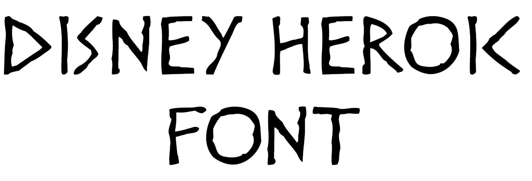 Disney Heroic Font Download
