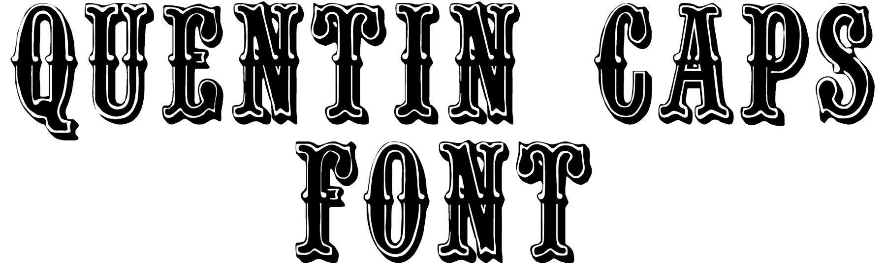 Quentin Caps Font Download #QuentinCaps