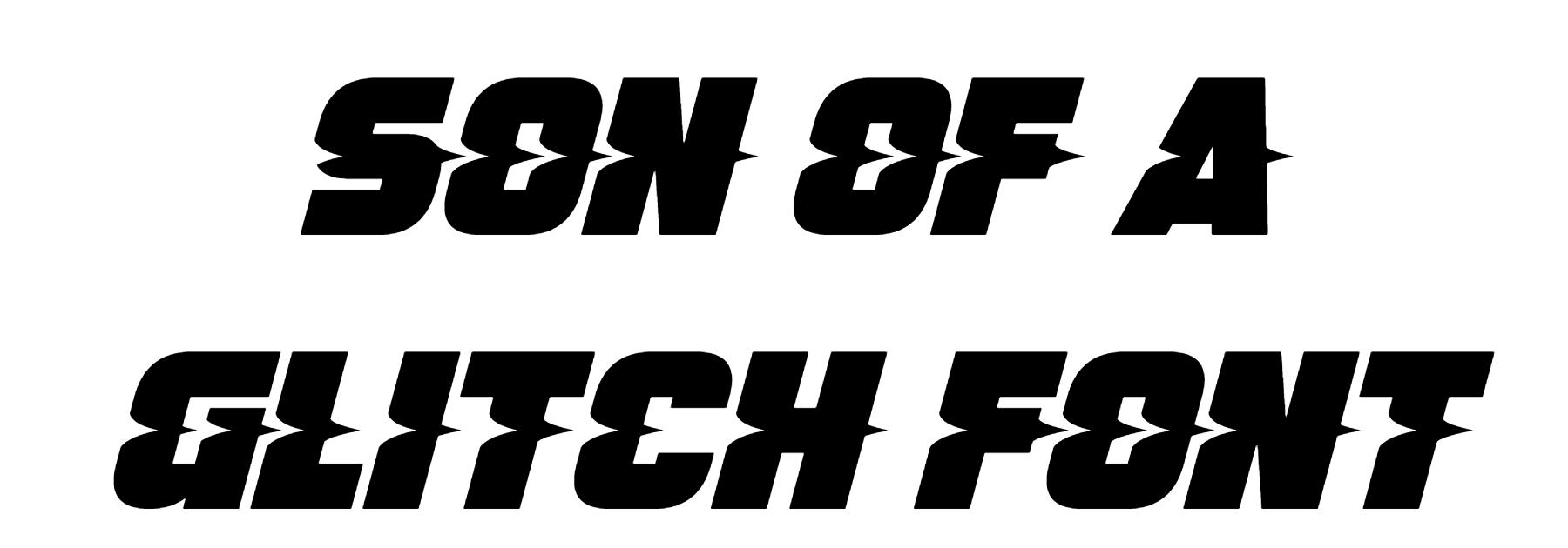 Son Of A Glitch Font Download