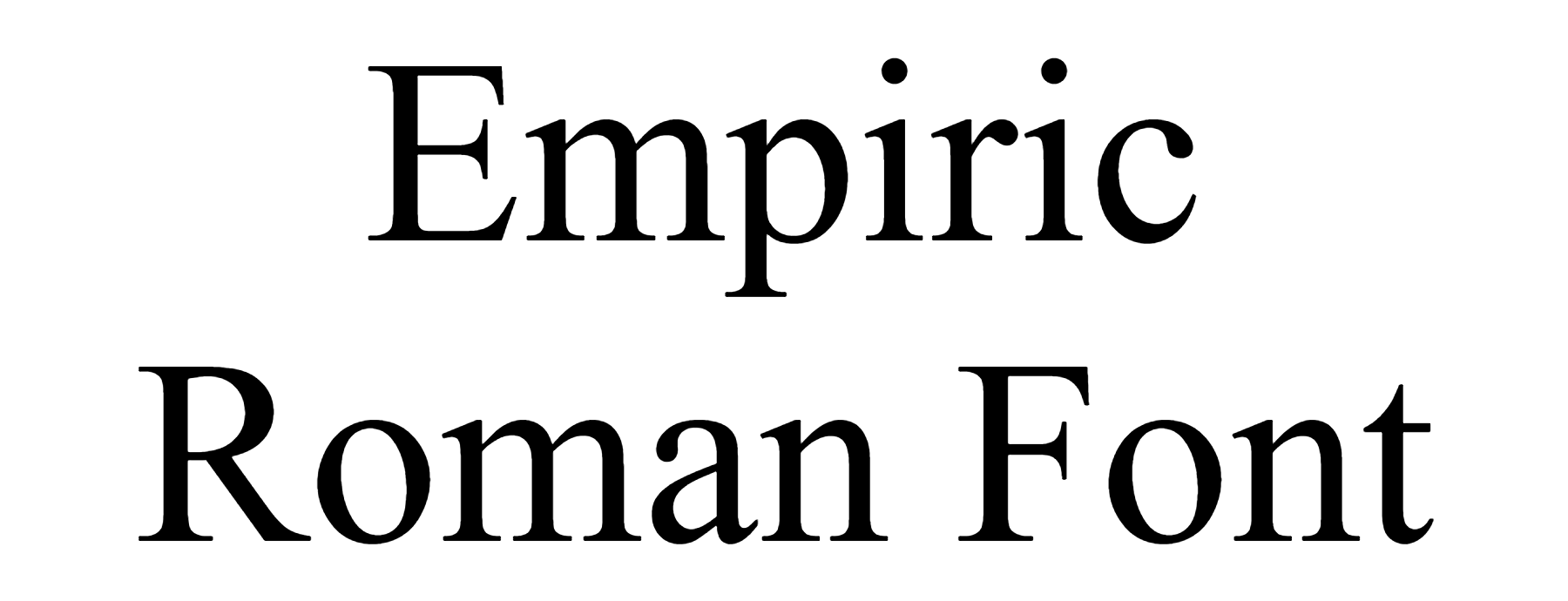 Empiric Roman Font Download