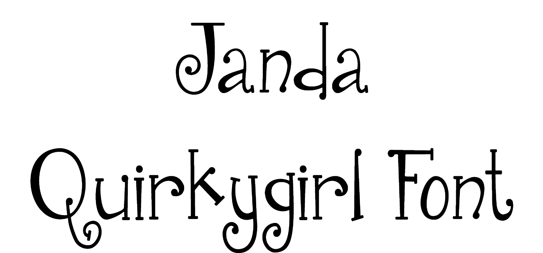 Janda Quirkygirl Font Download