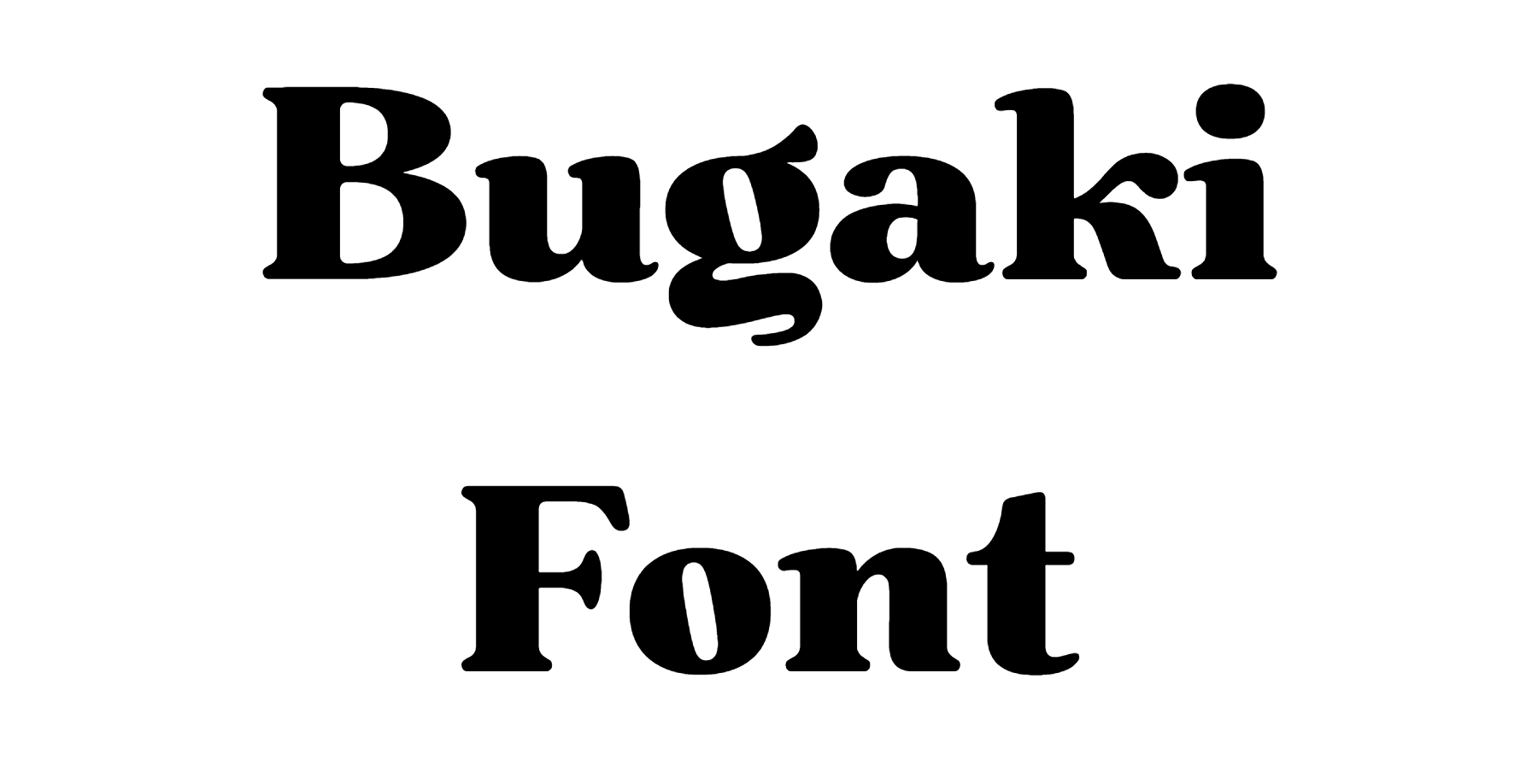 Bugaki Font Download