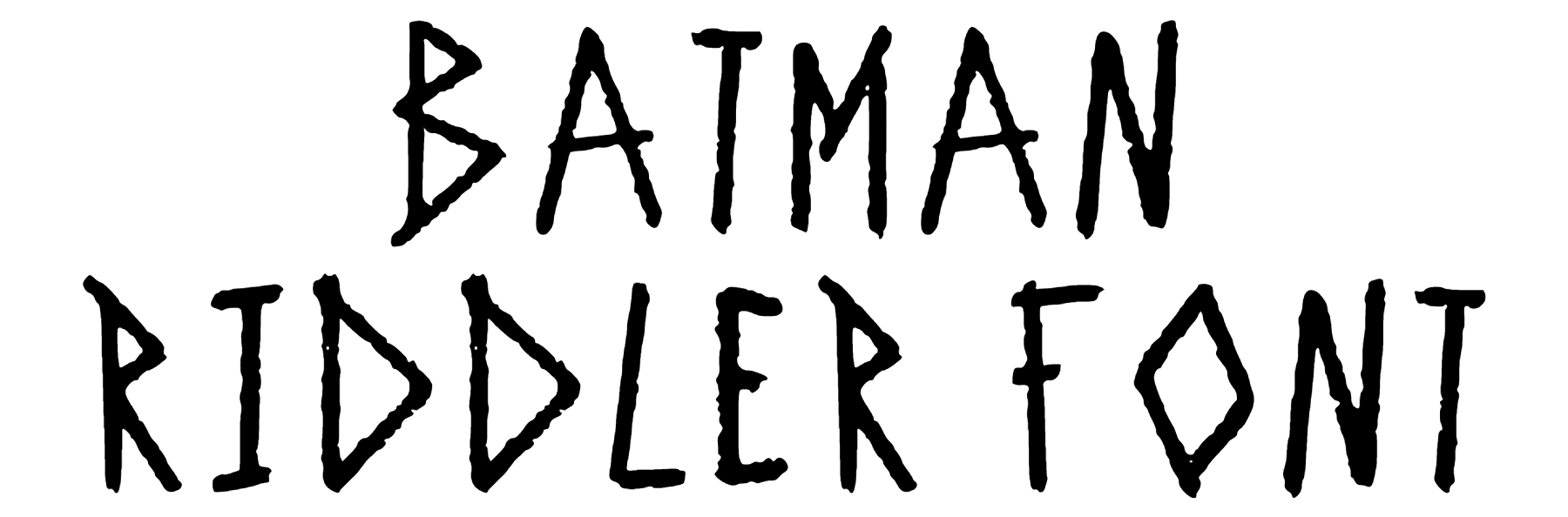 Batman Riddler Font Download