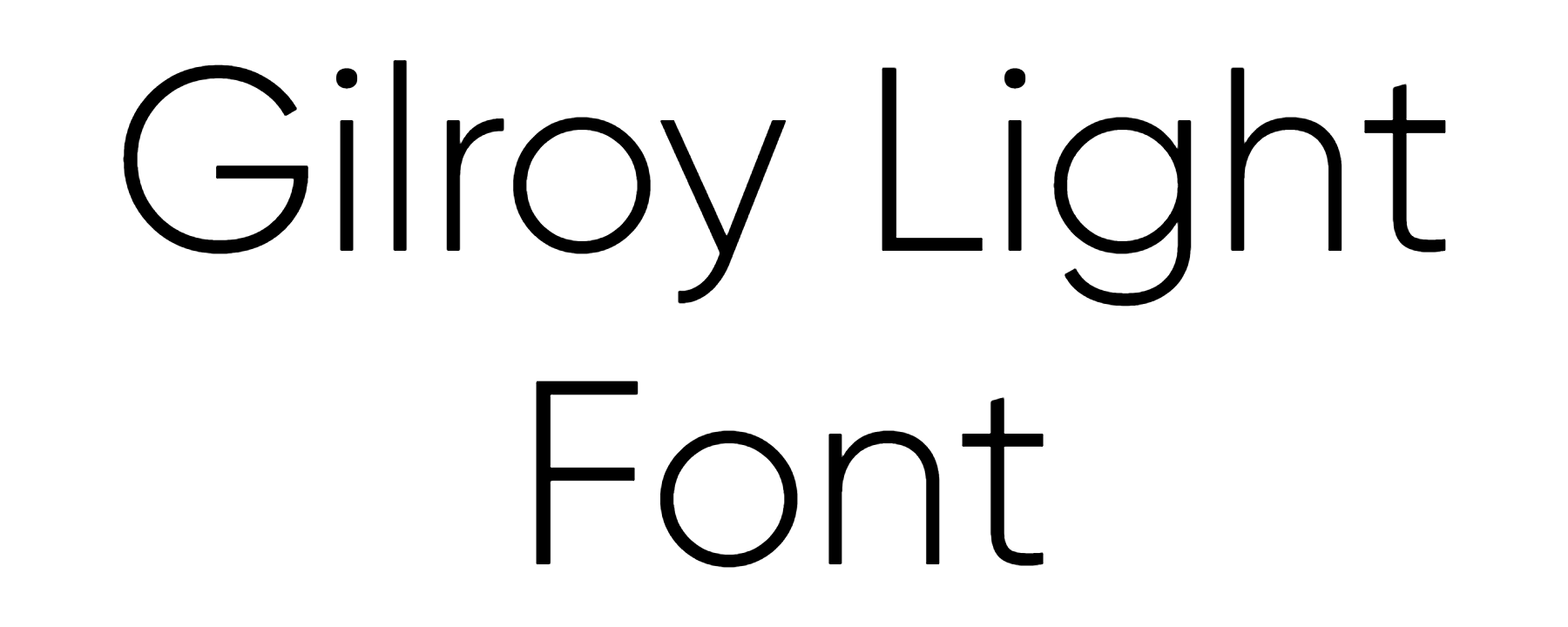 Gilroy Light Font Download
