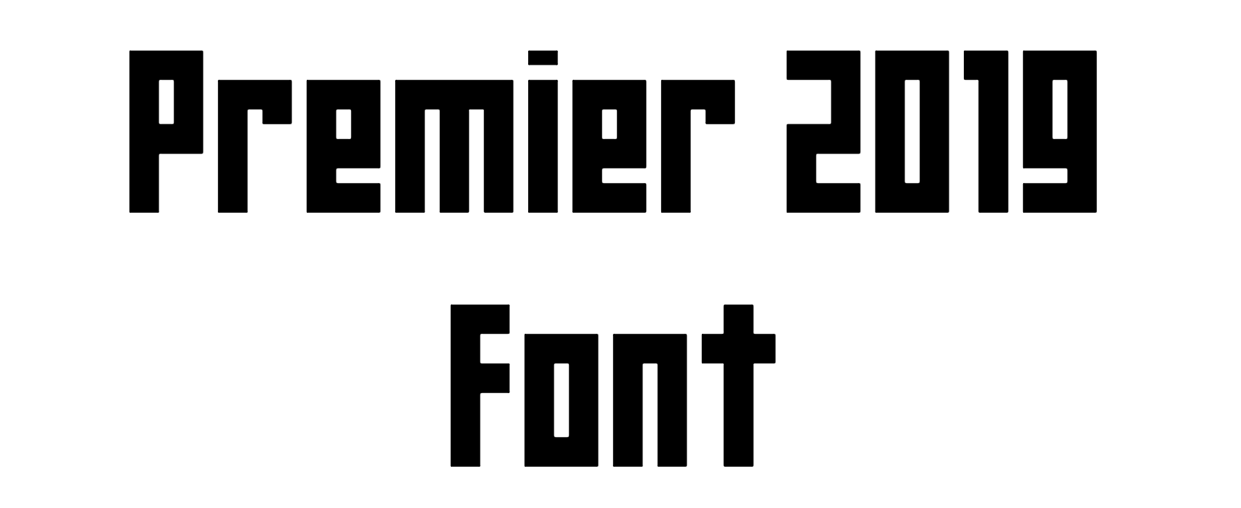 Premier 2019 Font Download