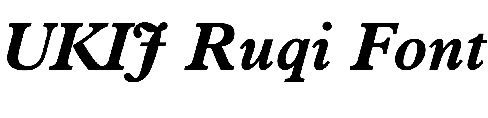 UKIJ Ruqi Font | DafontStyle