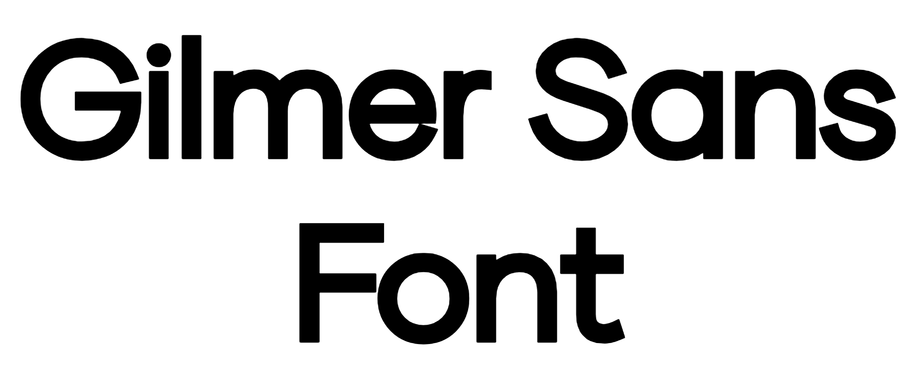 Gilmer Sans Font free Download