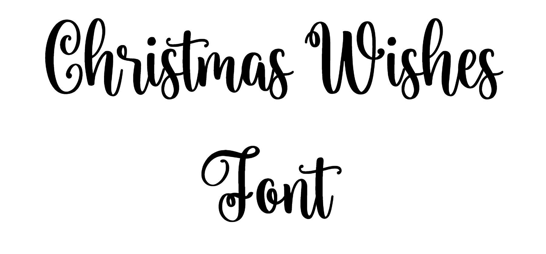 Christmas Wishes Font free download