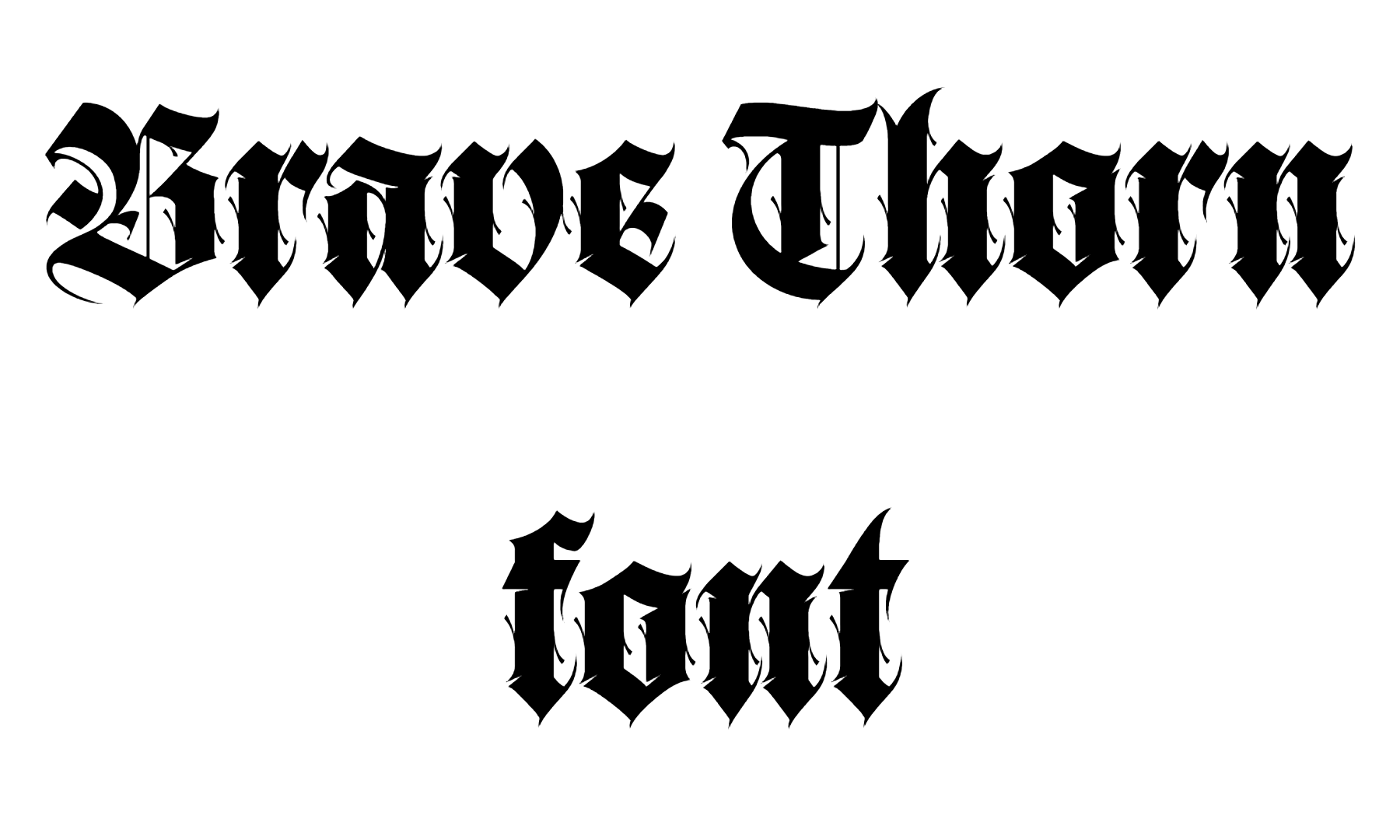 Brave Thorn font download