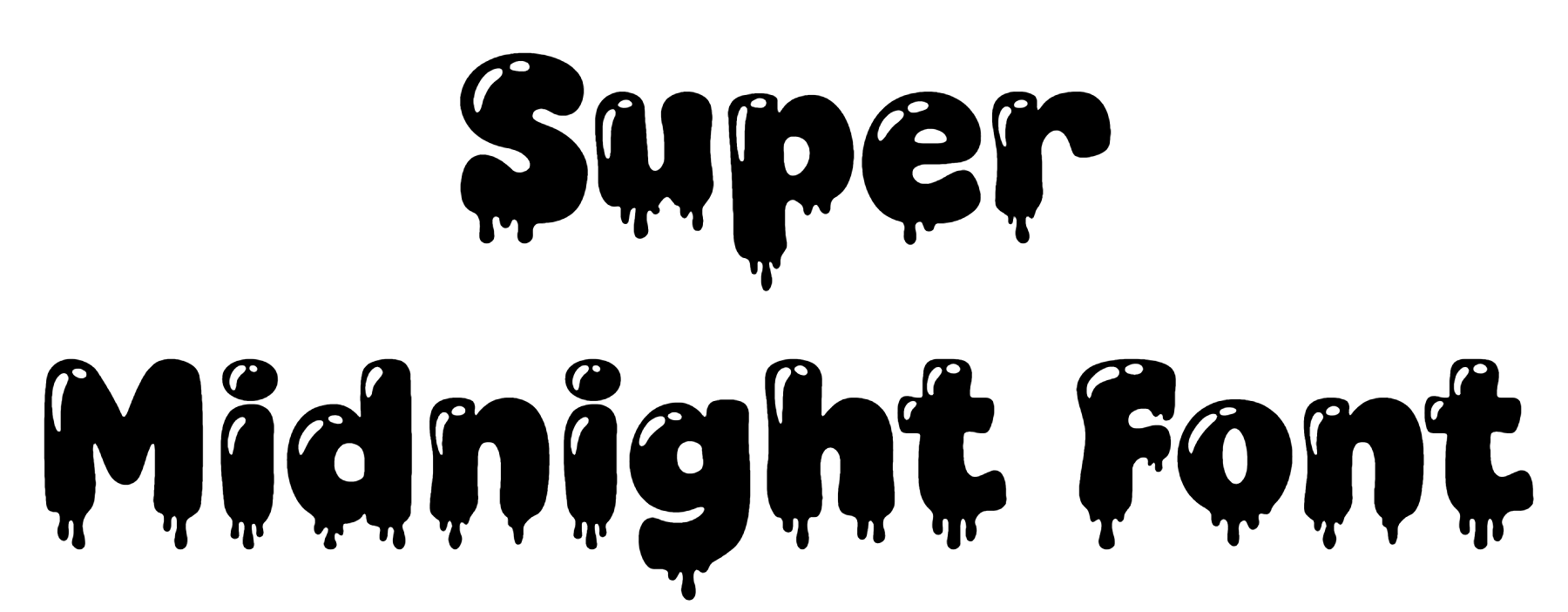 Super Midnight Font Download