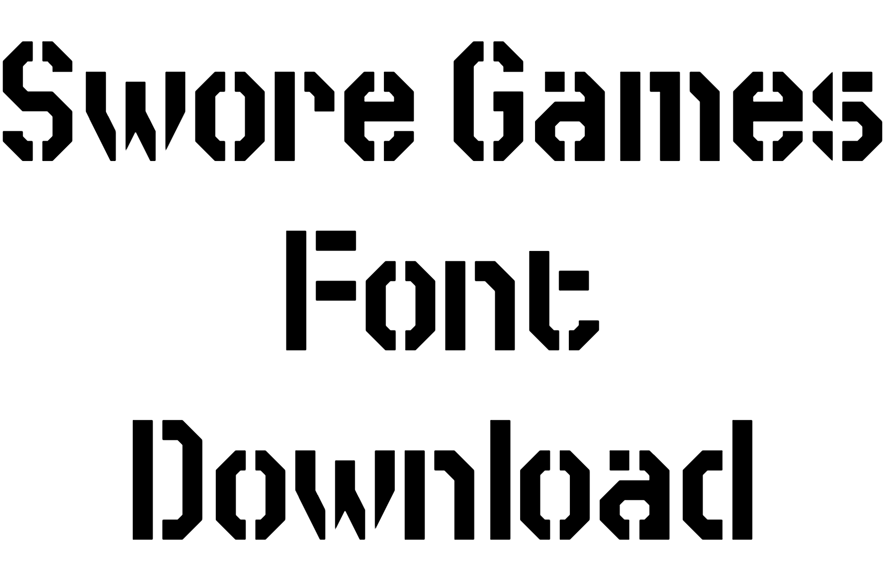 Swore Games Font free download