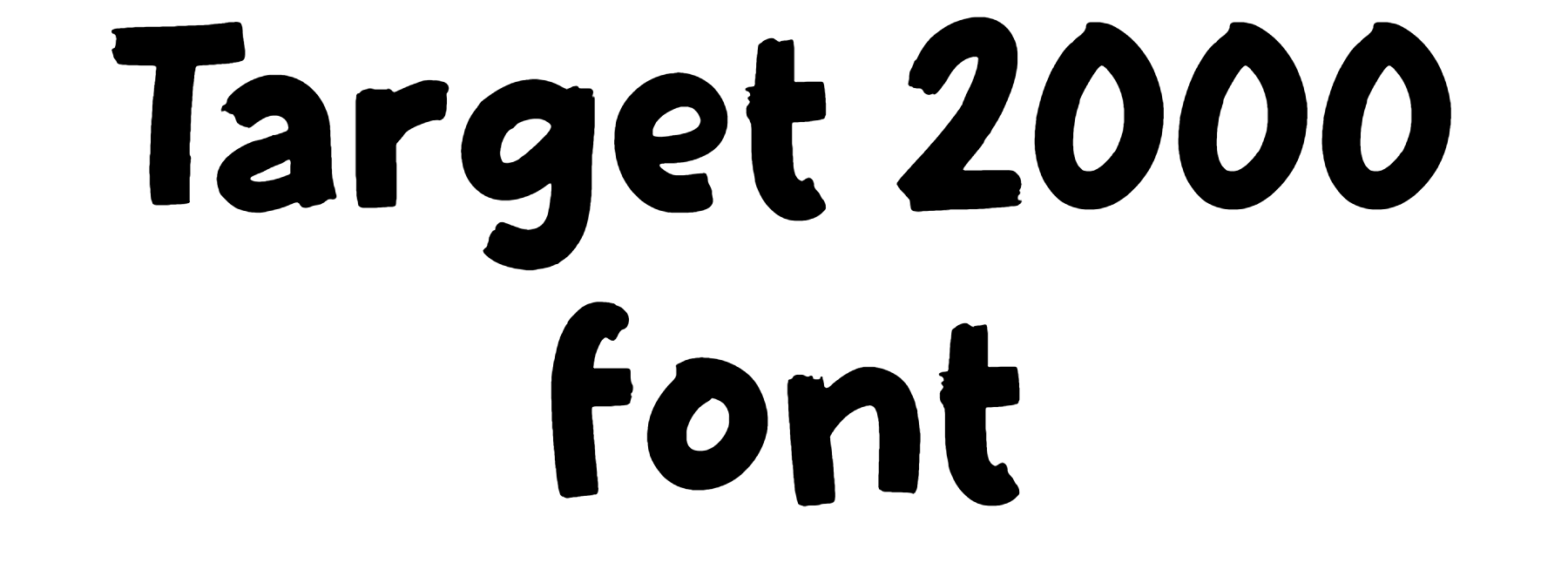 Target 2000 font | DafontStyle