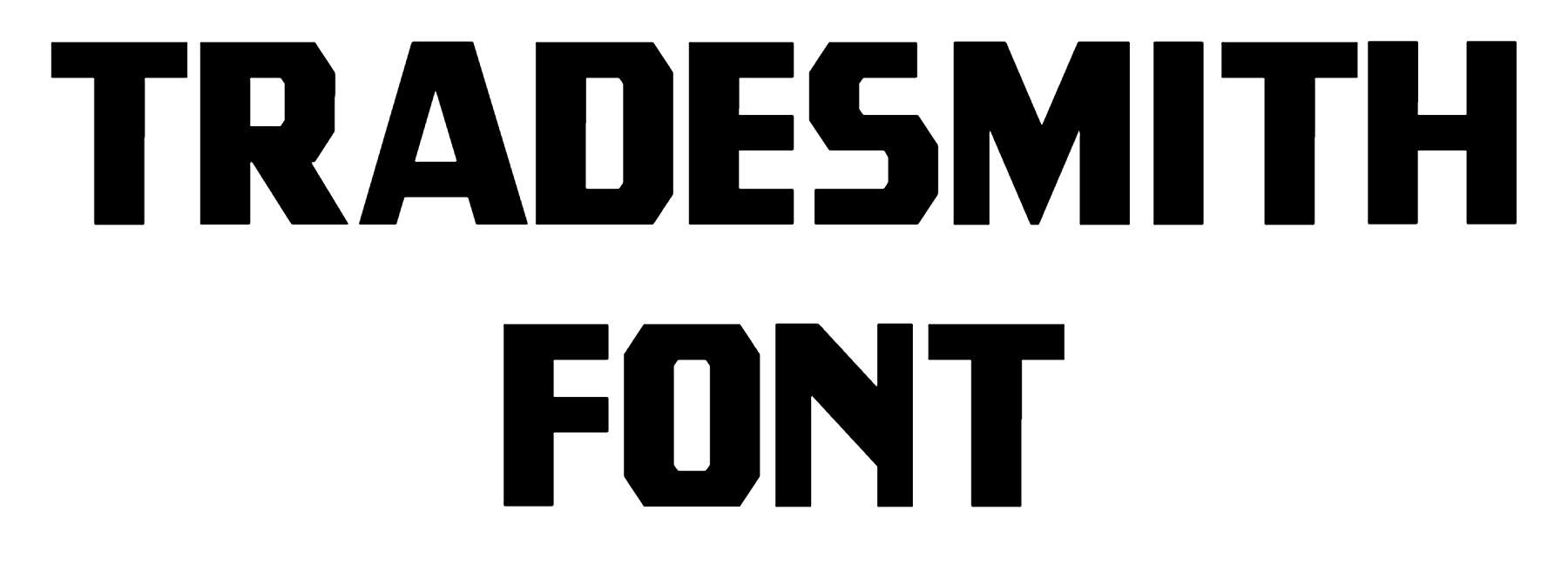 Tradesmith Font Download