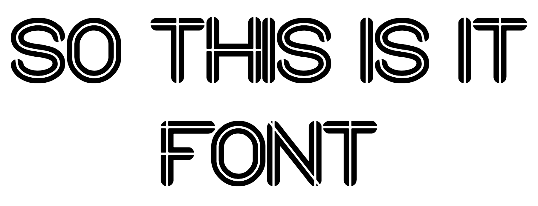 so this is it font download