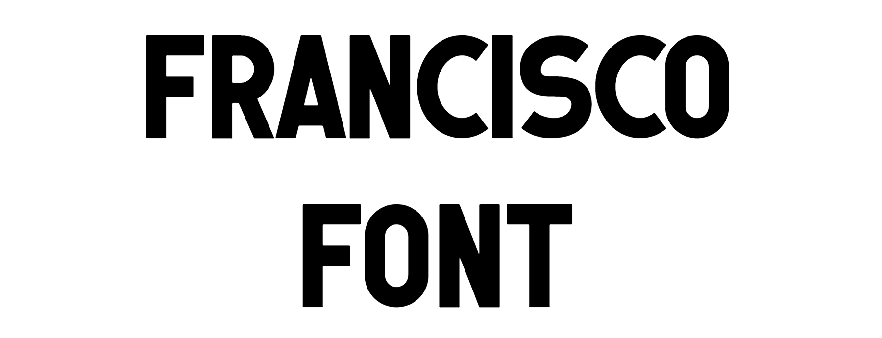 Francisco Font Download