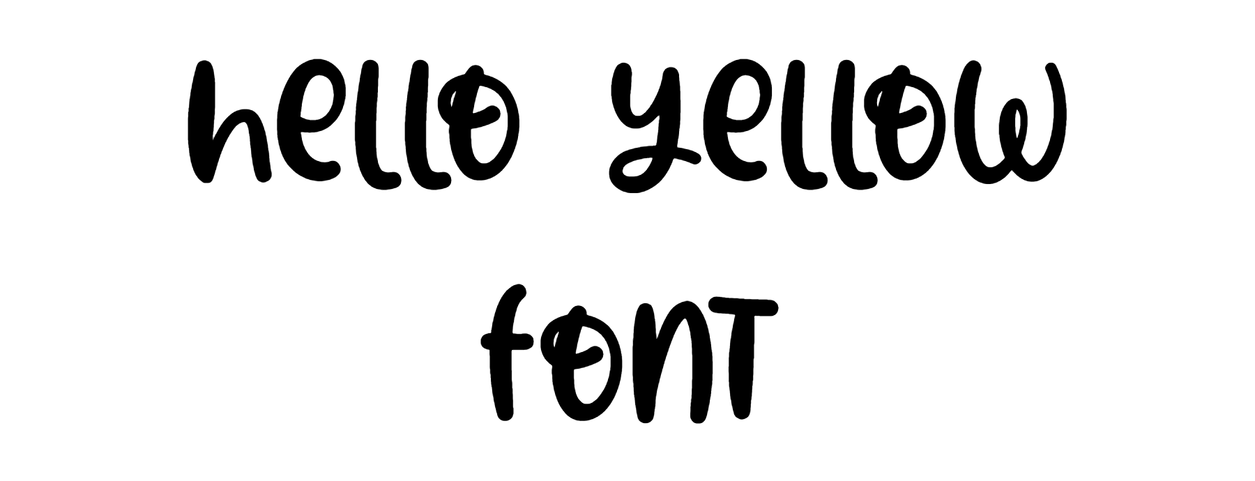 Hello Yellow font download