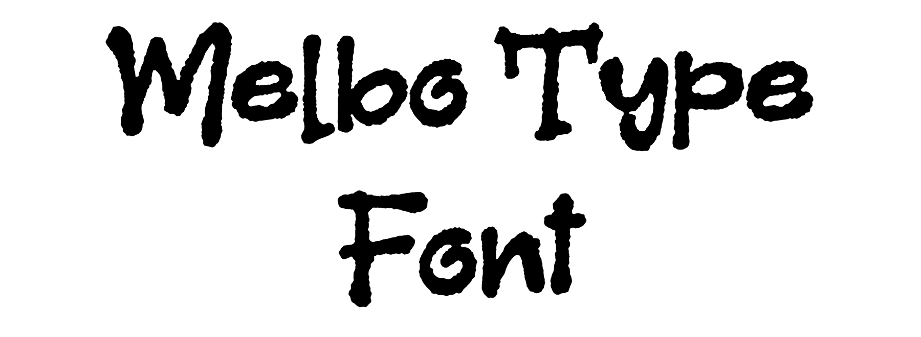 Melbo Type Font Download