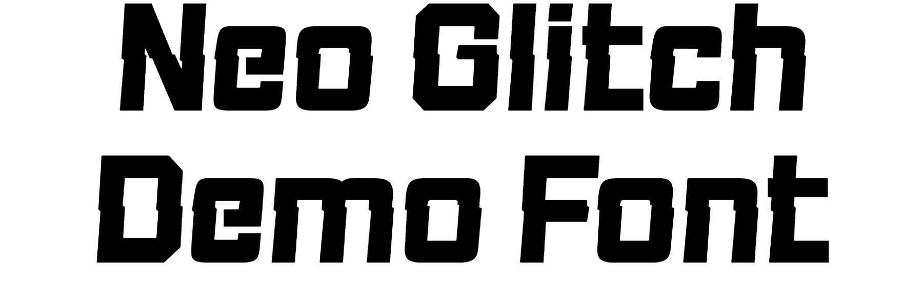 Neo Glitch Demo Font Download
