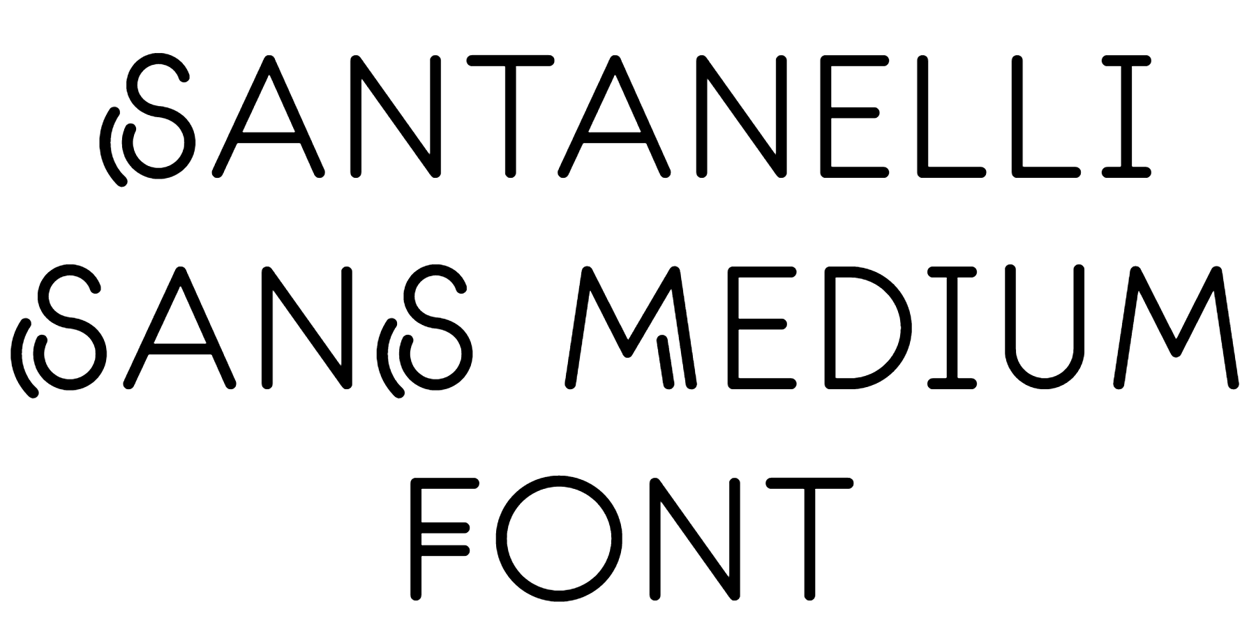 Santanelli SanS Medium Font Download