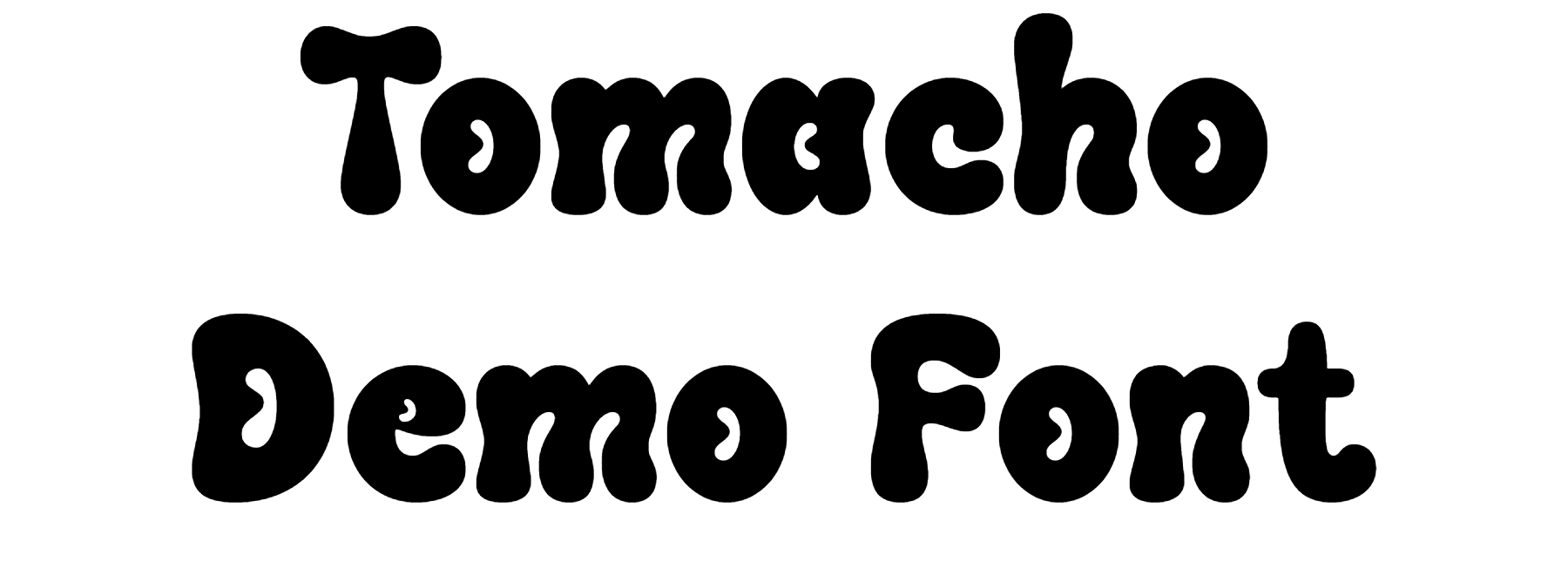 Tomacho Demo Font Download