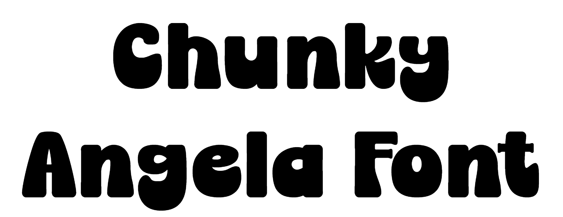Chunky Angela Font Download