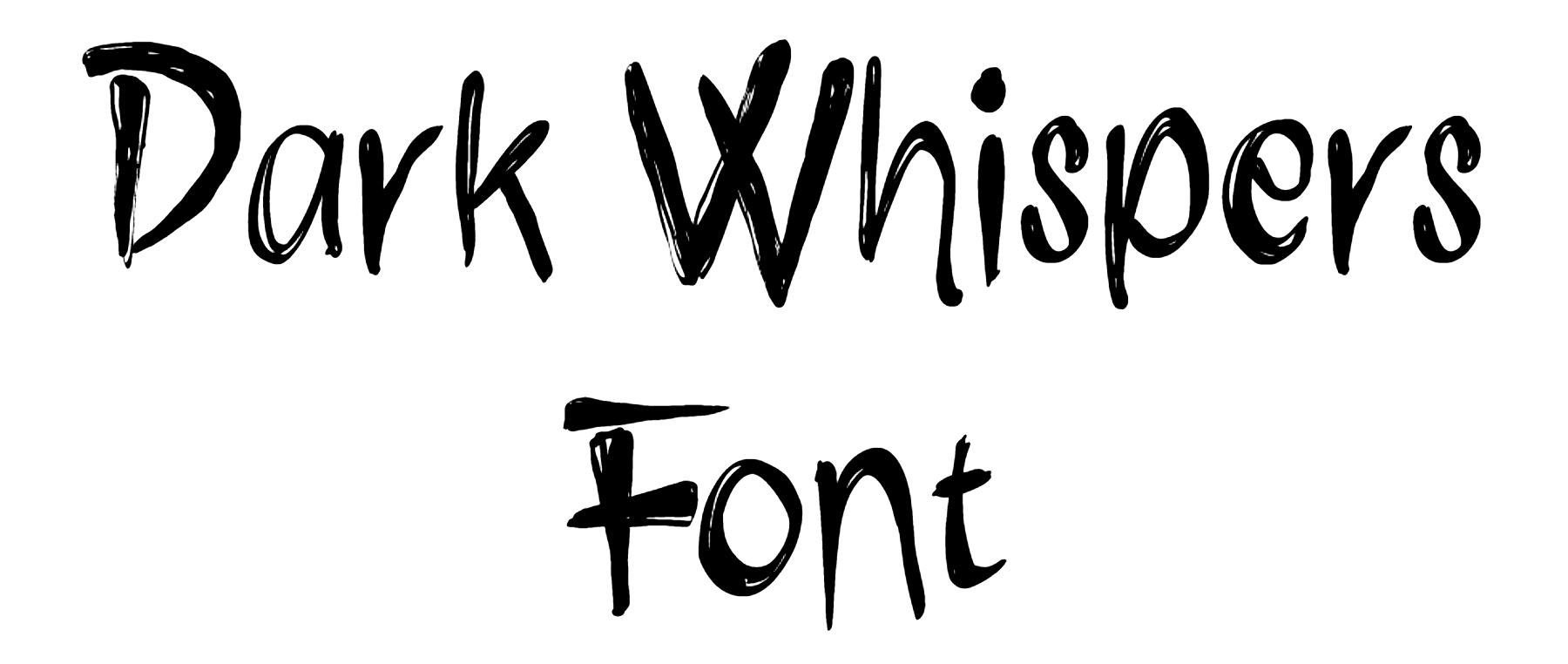 Dark Whispers Font Download