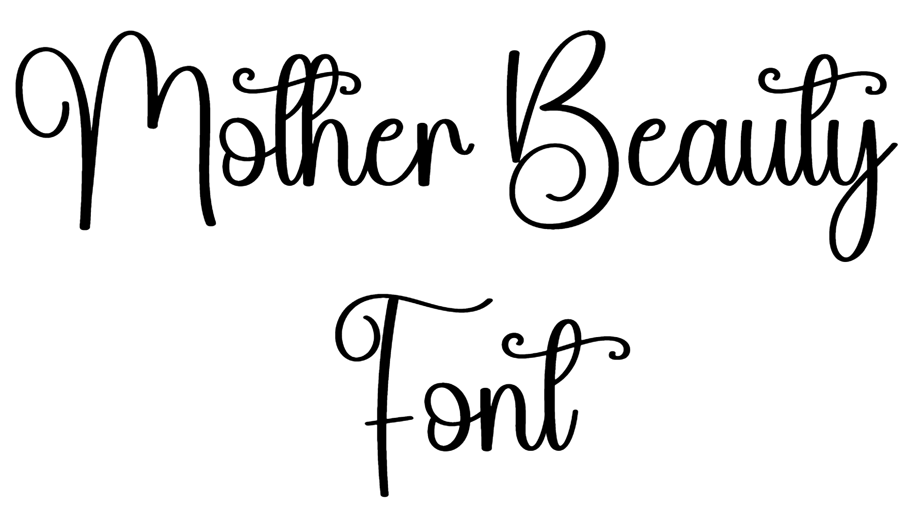 Mother Beauty Font Download