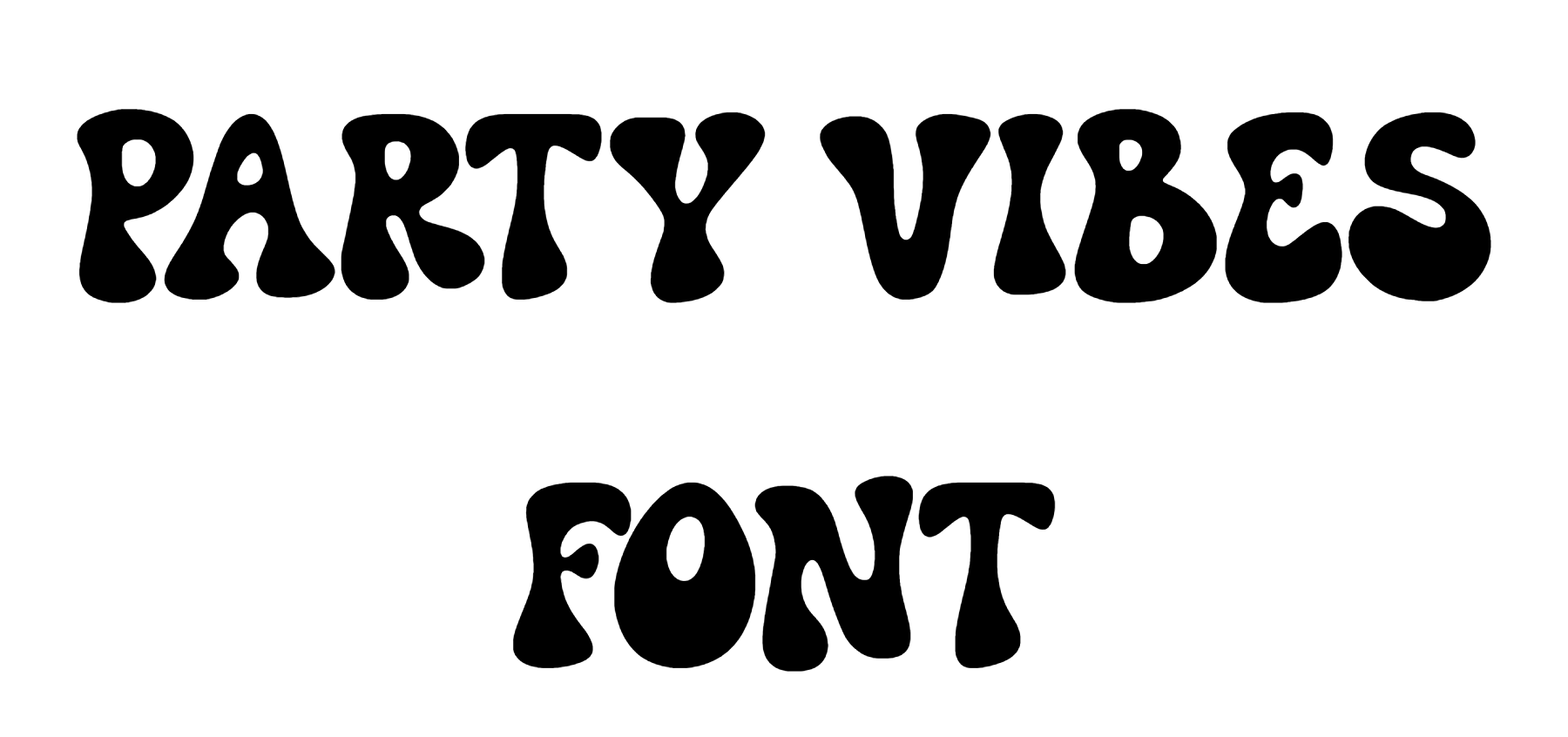 Party Vibes Font Download