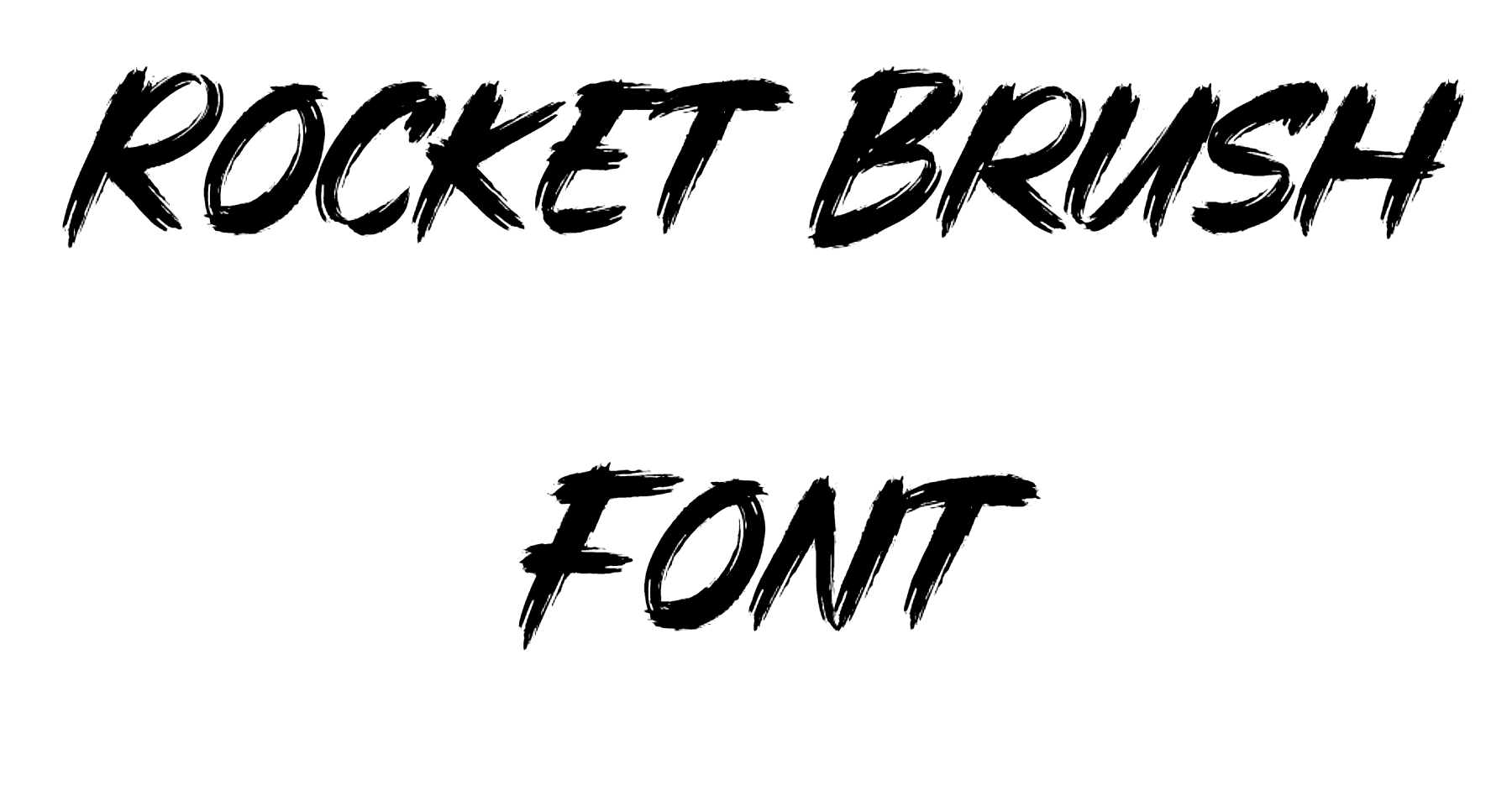 Rocket Brush Font Download