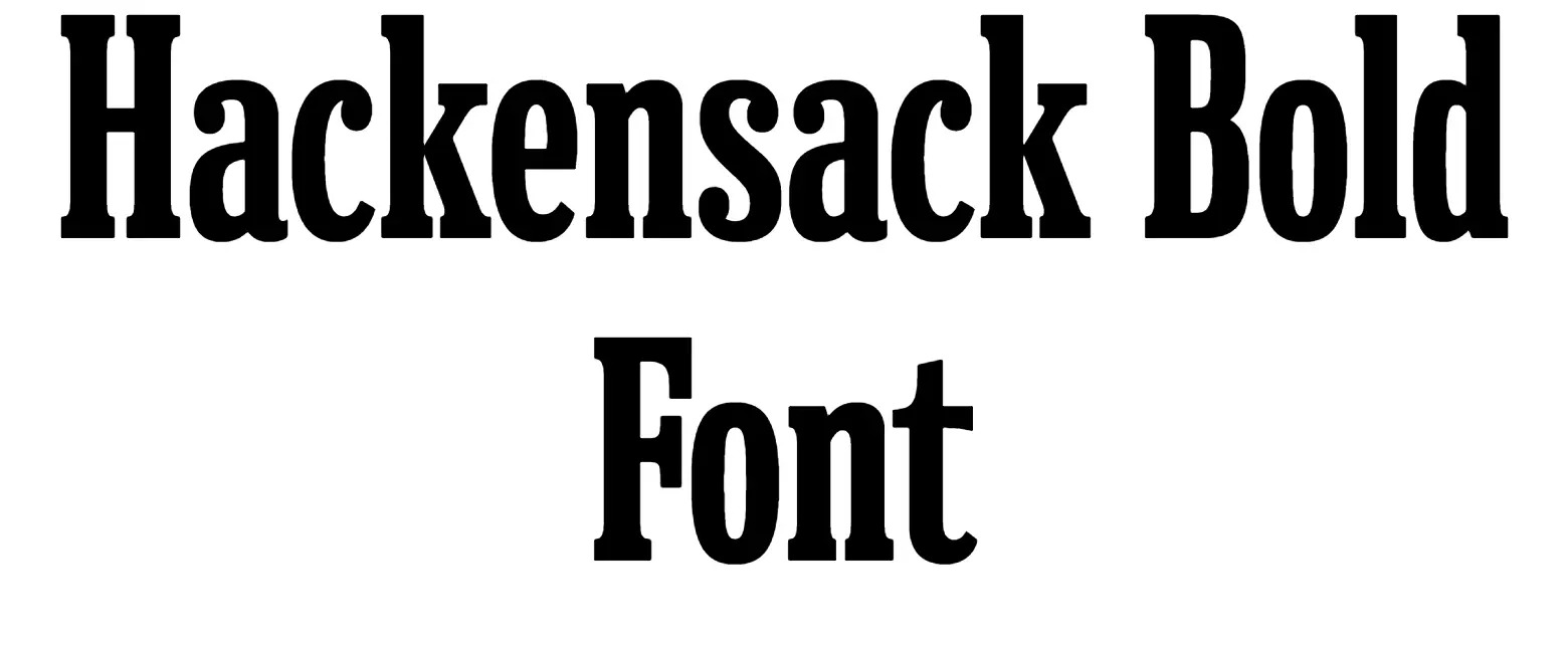 Hackensack Bold Font